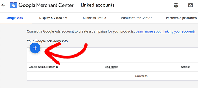 Faceți clic pe butonul Plus pentru a crea un cont Google Ads Click the Plus button to create a Google Ads account
