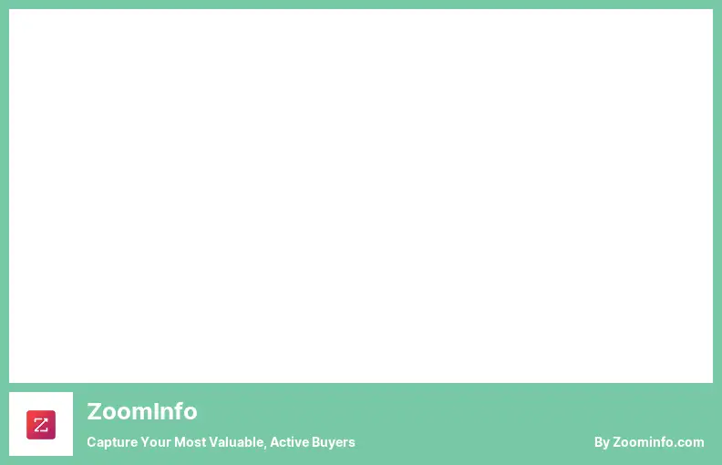 ZoomInfo - Capturez vos acheteurs actifs les plus précieux