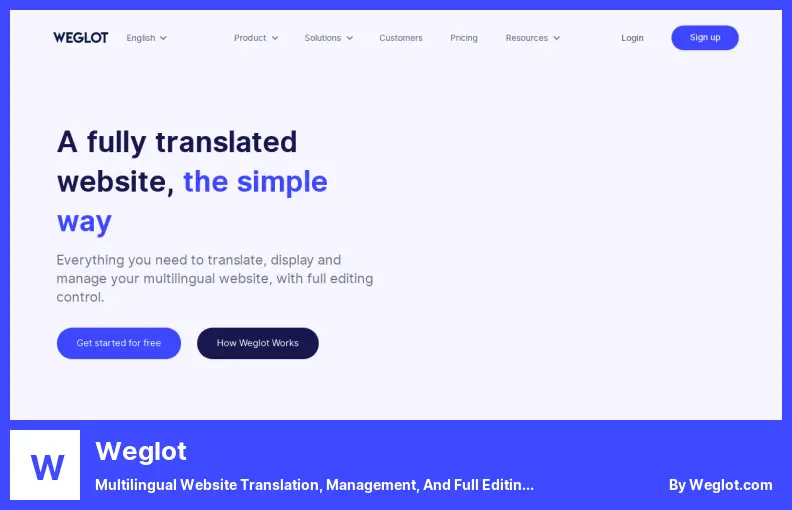 Weglot Eklentisi - Çok Dilde Web Sitesi Çevirisi, Yönetimi ve Tam Düzenleme