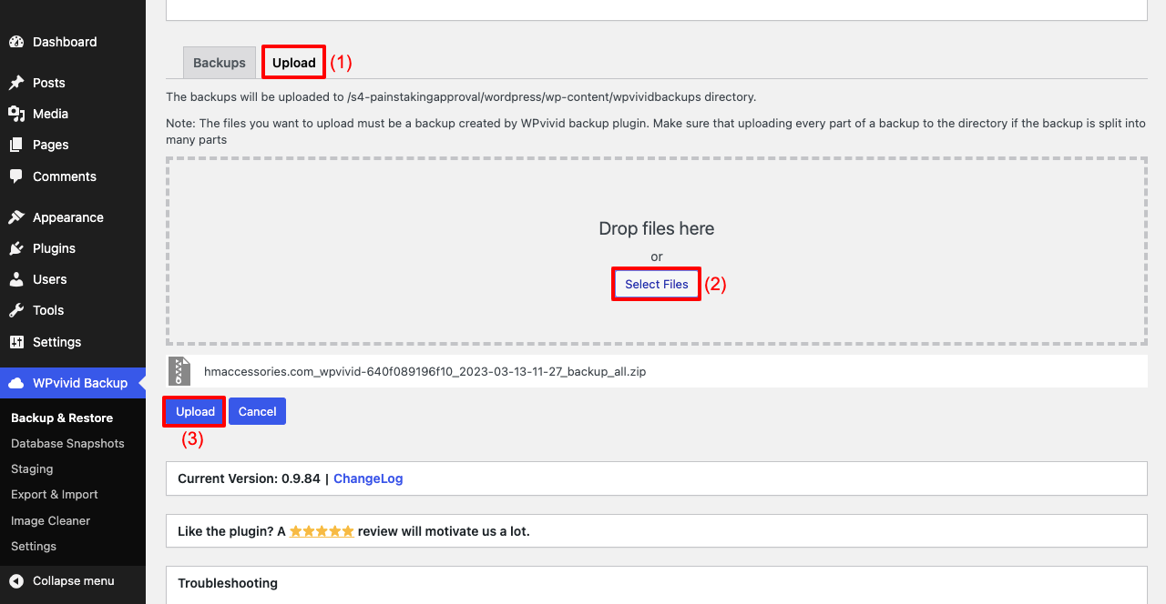 Come clonare un sito WordPress in 3 metodi diversi 16 Upload Website Backup Using WPVivid Plugin to Create a Clone Website