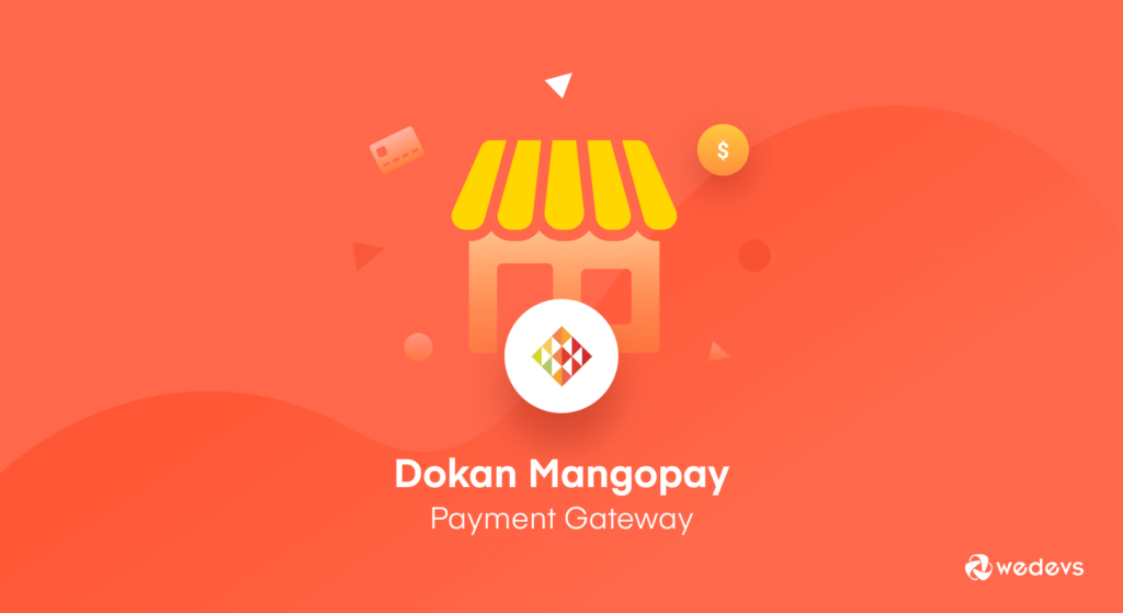 Dokan の Mangopay 決済ゲートウェイ