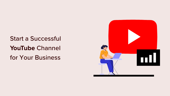 成功する YouTube チャンネルを開始するためのステップ バイ ステップ ガイド Step by step guide to start a successful YouTube channel