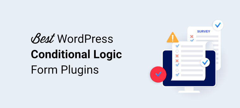 最佳 WordPress 條件邏輯表單構建器 - IsItWP - 免費 WordPress 主題檢測器 Best WordPress Conditional Logic Form Builders