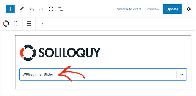 Menambahkan blok Soliloquy ke situs web WordPress Anda Adding a Soliloquy block to your WordPress website