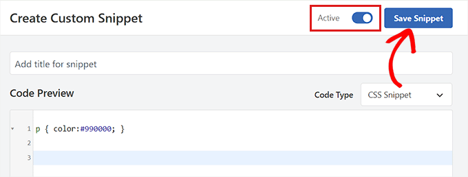 CSS スニペットを有効にして保存する Activate and save the CSS Snippet