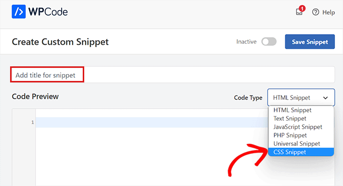 コードタイプとして CSS スニペットを選択します Choose CSS Snippet as the code type