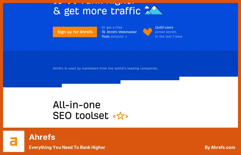 Ahrefs - ทุกสิ่งที่คุณต้องการเพื่ออันดับที่สูงขึ้น