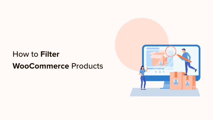 WooCommerce 製品をフィルターする Filter WooCommerce products