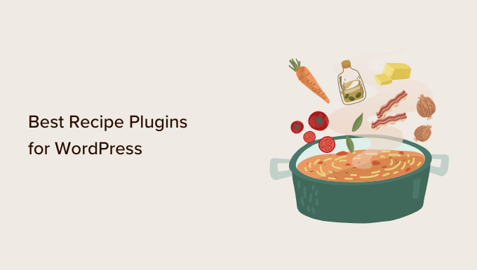 WordPress に最適なレシピ プラグイン Best recipe plugins for WordPress