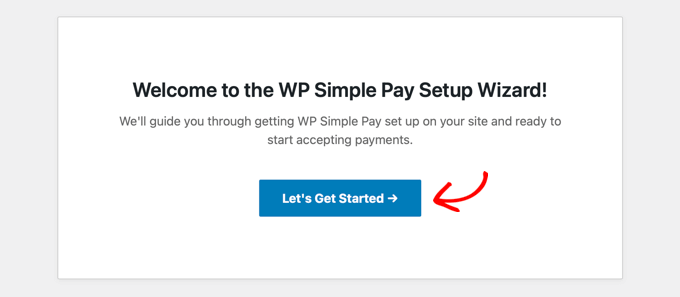 Wisaya penyiapan WP Simple Pay The WP Simple Pay setup wizard