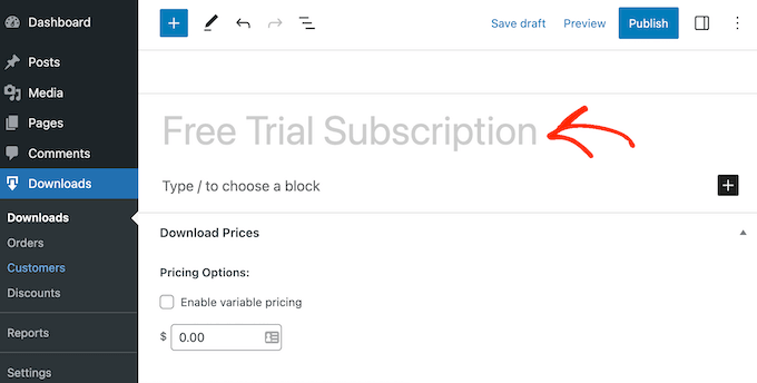 Membuat langganan uji coba gratis menggunakan Easy Digital Downloads Creating a free trial subscription using Easy Digital Downloads