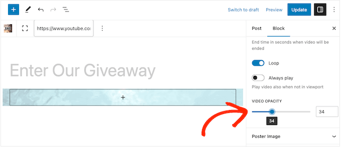 更改 YouTube 视频的不透明度设置 Changing the opacity settings for a YouTube video