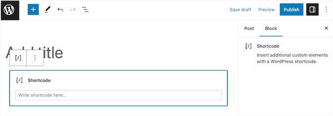 Adăugarea unui bloc de cod scurt la o pagină sau o postare WordPress Adding a shortcode block to a WordPress page or post