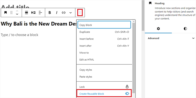 「再利用可能なブロックの作成」オプションを選択します Choose the Create Reusable Block option