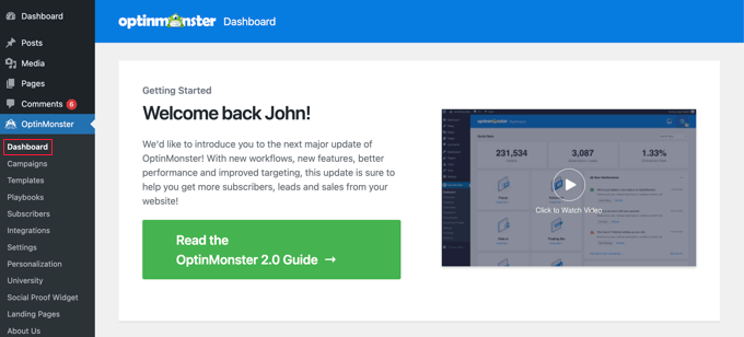 แดชบอร์ด OptinMonster The OptinMonster Dashboard