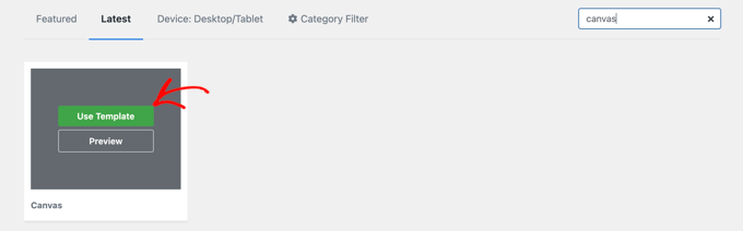คลิกปุ่มใช้เทมเพลตใน OptinMonster Click the Use Template Button in OptinMonster