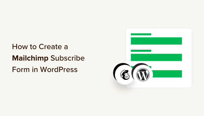 Comment créer un formulaire d'abonnement Mmailchimp dans WordPress How to create Mailchimp subscribe form in WordPress