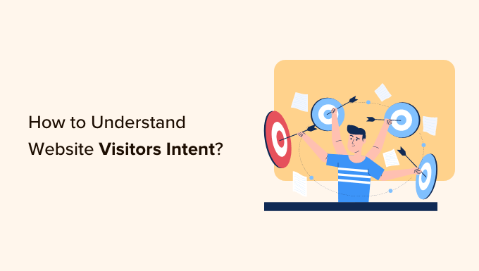 웹사이트 방문자의 의도를 이해하는 방법 How to understand website visitors intent