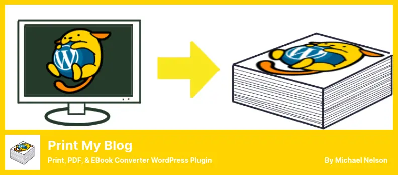 Print My Blog Plugin – WordPress-Plugin zum Drucken, PDF- und E-Book-Konverter