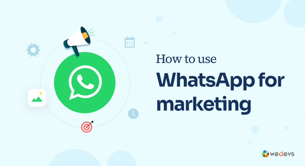 마케팅에 WhatsApp을 사용하는 방법