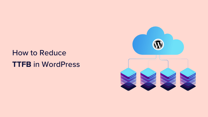 WordPress에서 TTFB를 단계별로 줄이는 방법 How to reduce TTFB in WordPress step by step