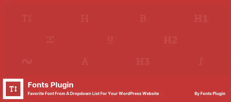 Plugin Fonts - Police préférée dans une liste déroulante pour votre site Web WordPress