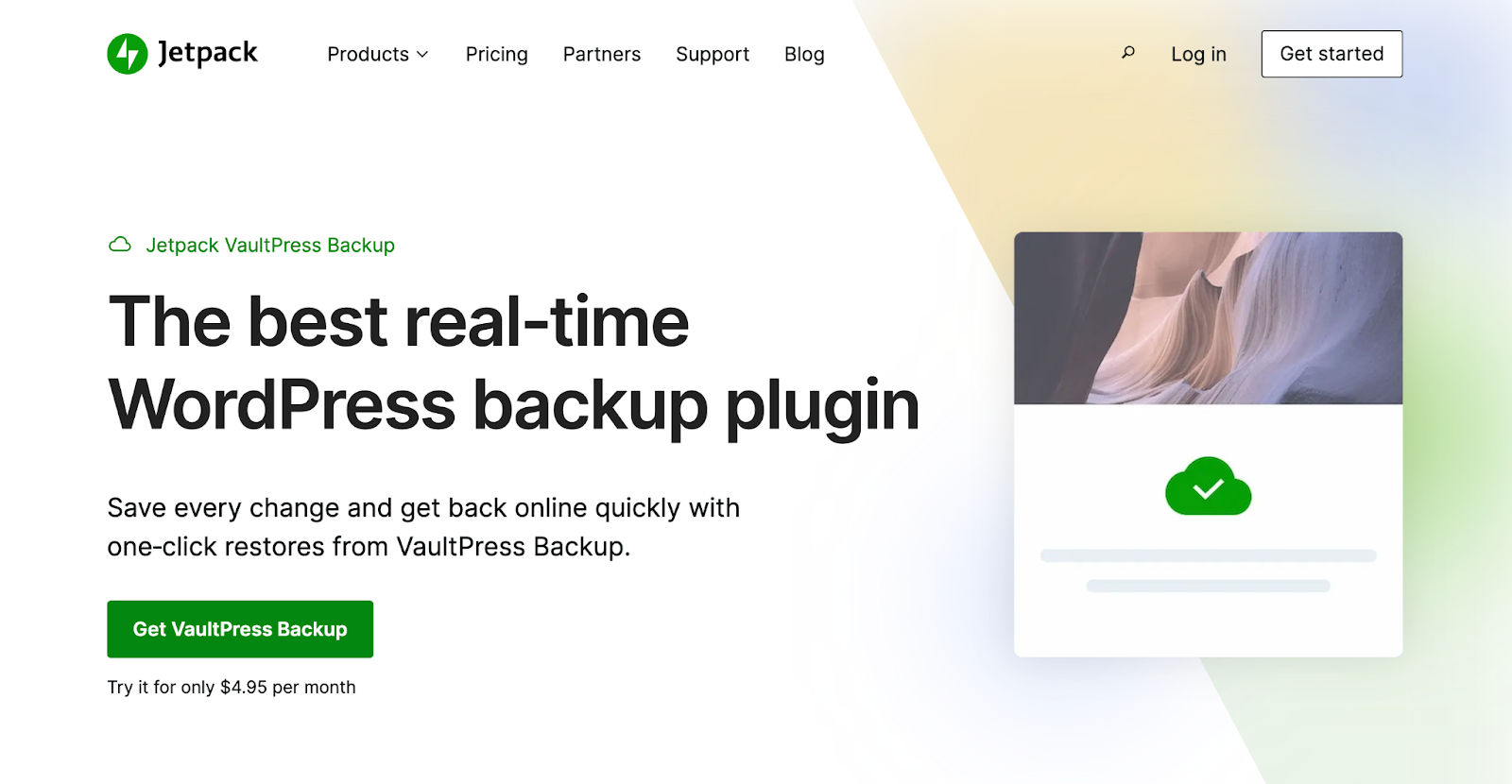Se você preferir um processo de backup automatizado ou quiser backups em tempo real, a melhor opção seria usar um plugin WordPress como o VaultPress Backup.