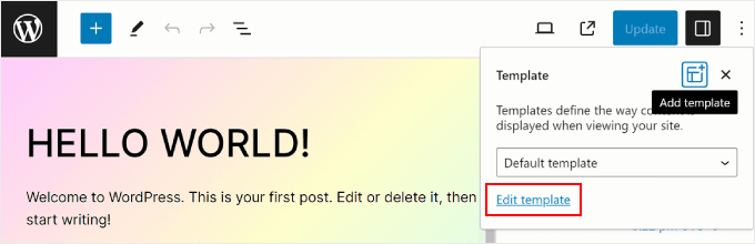 點擊頁面上的「編輯範本」以存取模板的 WordPress 全站編輯器 Clicking Edit template on a page to access the WordPress Full Site Editor for Templates