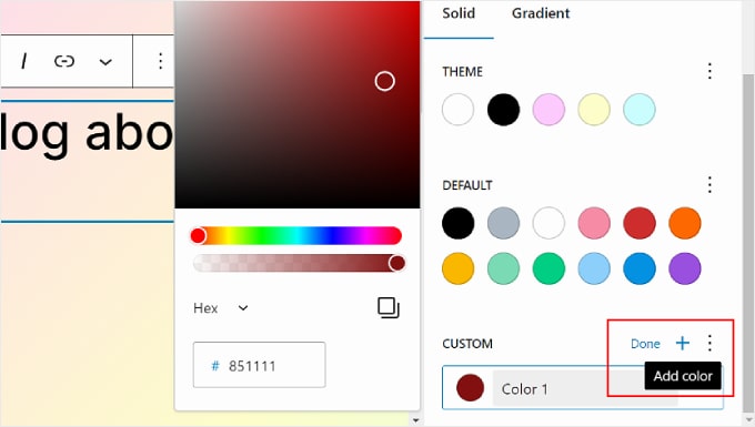 在 WordPress 全站編輯器中新增自訂顏色 Adding a Custom color in WordPress Full Site Editor