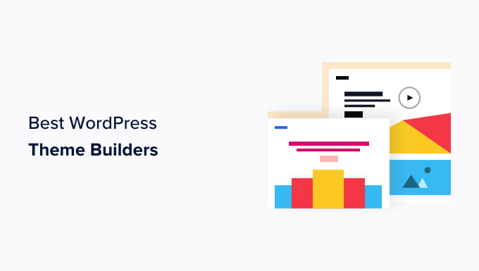 Beste WordPress-Theme-Builder Best WordPress theme builders