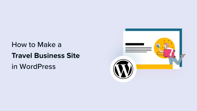 WordPress で旅行ビジネス サイトを作成する Make a Travel Business Site in WordPress