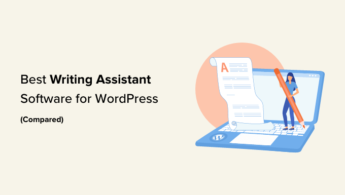 Najlepsze oprogramowanie asystenta pisania dla WordPress Best writing assistant software for WordPress