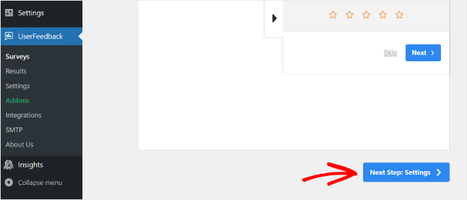 คลิกปุ่มการตั้งค่าขั้นตอนถัดไปบน UserFeedback Clicking the Next Step Settings button on UserFeedback