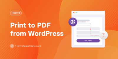 Cum să imprimați în PDF, intrări de formular WordPress
