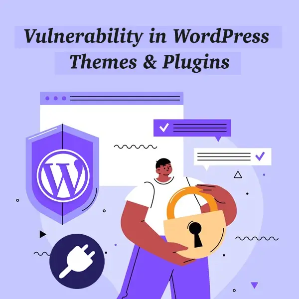 WordPress のテーマとプラグインの脆弱性とは 1 Vulnerability in WordPress