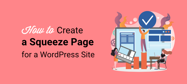 как создать сжатую страницу для сайта WordPress — IsItWP — бесплатный детектор тем WordPress how to create a squeeze page for a wordpress site