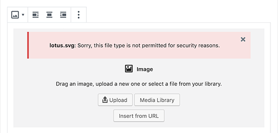 Bagaimana Cara Mengunggah File SVG ke Situs WordPress dengan Aman? 5 WordPress shows an error message while uploading SVG file directly to the WordPress site