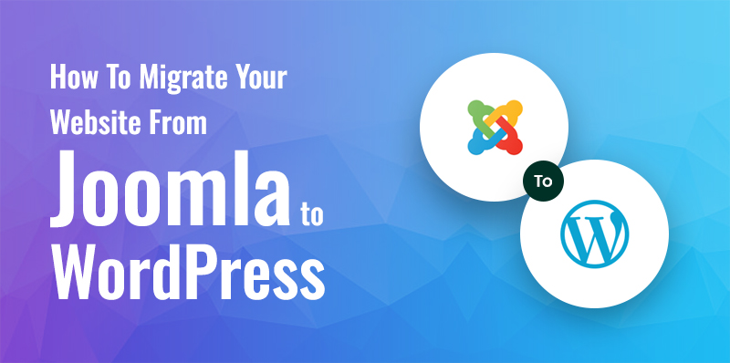 Как перенести ваш сайт с Joomla на WordPress