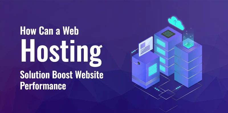 Wie kann eine Webhosting -Lösung die Website der Website steigern
