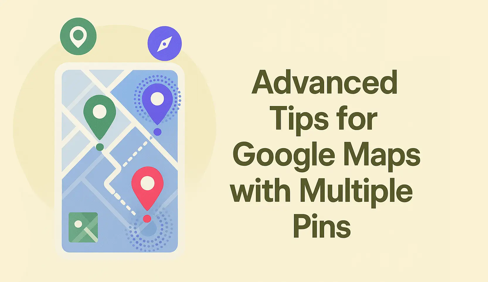 Advanced Tips for Google Map with Multiple Pins