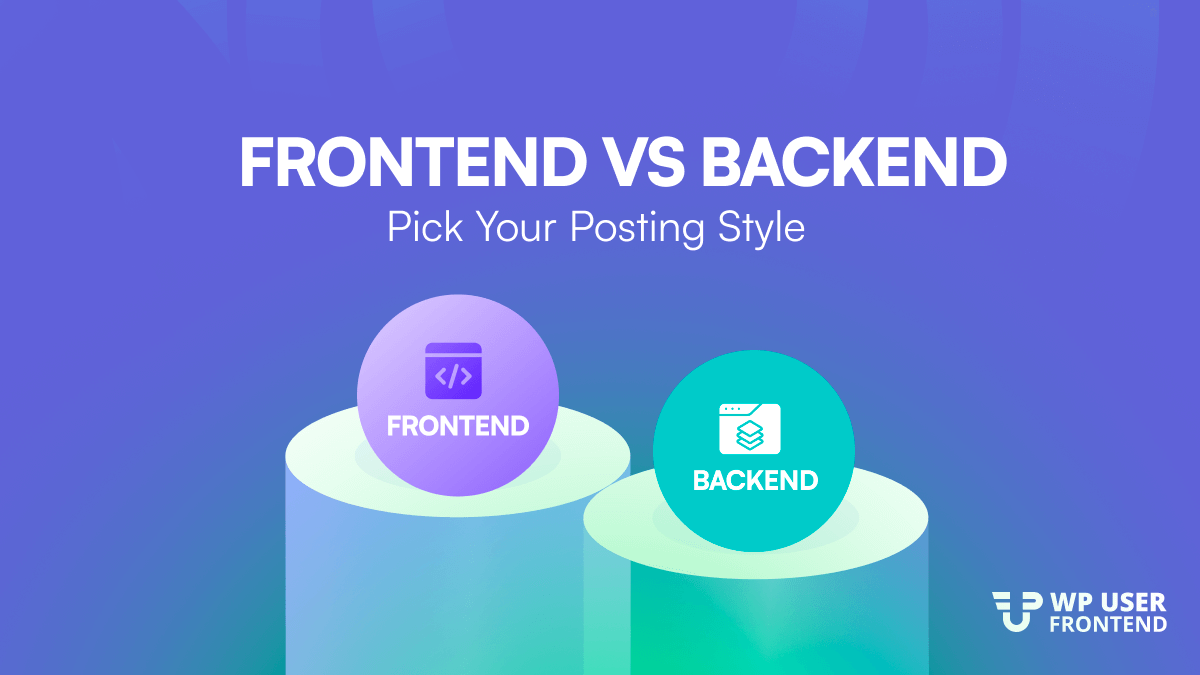 Postagem de back-end de front-end vs: comparação lado a lado
