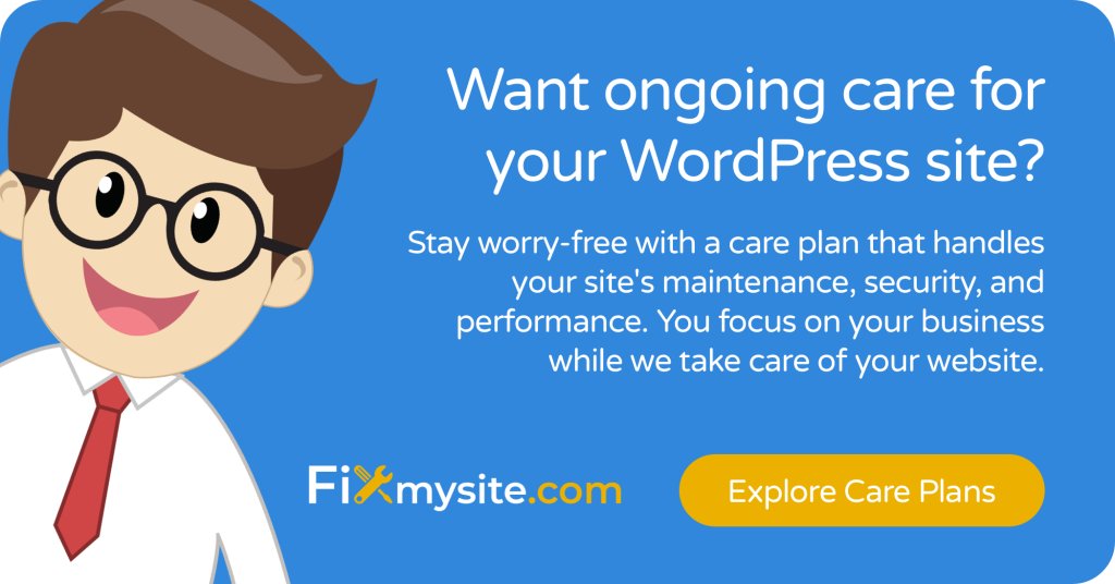 Vous voulez des soins continus pour votre site WordPress? Restez sans souci avec un plan de soins qui gère la maintenance, la sécurité et les performances de votre site. Vous vous concentrez sur votre entreprise pendant que nous prenons soin de votre site Web. Explorez les plans de soins.